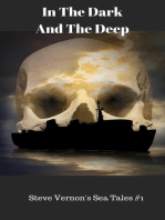 In The Dark, In The Deep: Steve Vernon's Sea Tales, #1