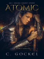 Atomic: An I Bring the Fire Short Story (A Loki Series)