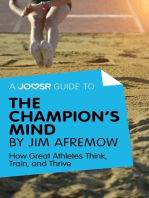 A Joosr Guide to... The Champion's Mind by Jim Afremow