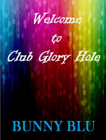 Welcome To Club Glory Hole