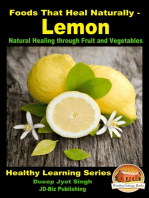 Foods That Heal Naturally: Lemon - Natural Healing through Fruit and Vegetables