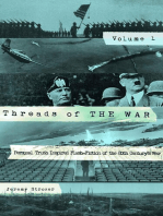 Threads of The War, Volume I