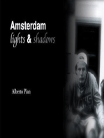 Amsterdam. Lights & Shadows