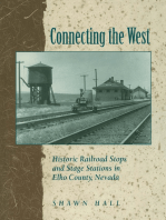 Connecting the West: Historic Railroad Stops and Stage Stations in Elko County, Nevada