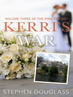 Kerri's War, (Volume Three of The King Trilogy)