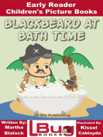 Blackbeard at Bath Time