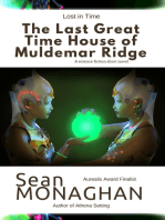 The Last Great Time House of Muldemar Ridge