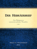 Der Hebräerbrief: Eine Auslegung aus messianisch-jüdischer Perspektive