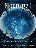 Moonspell: Book 1 of the Wolf Creek Mysteries