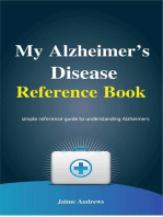 My Alzheimer's Disease Reference Book