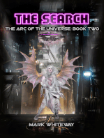 The Arc of the Universe: Book Two: The Search