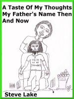 A Taste Of My Thoughts My Father's Name Then And Now