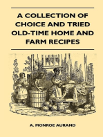 A Collection of Choice and Tried Old-Time Home and Farm Recipes