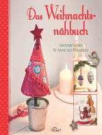 Das Weihnachtsnähbuch: Geschenke & Deko für Advent und Weihnachten