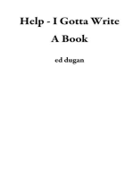 Help - I Gotta Write A Book