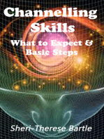Channelling Skills: What to Expect and The Basic Steps