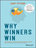 Why Winners Win: What it Takes to be Successful in Business and Life