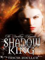 Shadow King, The Darkling Chronicles #5