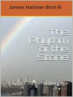 The Rhythm of the Stone
