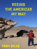 Seeing The Americas My Way: An emotional journey