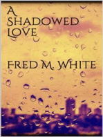 A Shadowed Love