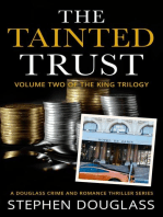 The Tainted Trust: The King Trilogy