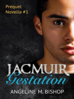Jacmuir: Gestation: Jacmuir Prequel Series, #1