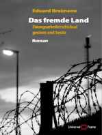 Das fremde Land