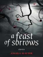 A Feast of Sorrows: Stories