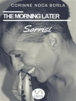 The Morning Later Sorrisi