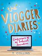 The Vlogger Diaries: Confessions of an Internet Sensation