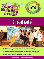 Team Building inside n°6 - Créativité: Créez et vivez l'esprit d'équipe!