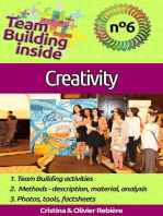 Team Building Inside 6: Creativity: Create and live the team spirit!