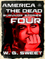 America The Dead Survivor Stories Four