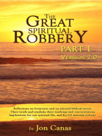 The Great Spiritual Robbery PART 1