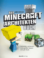 Das Minecraft-Architekten-Buch: Schneller, einfacher und größer bauen mit 3D-Tools