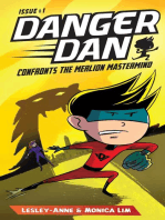 Danger Dan Confronts the Merlion Mastermind: Danger Dan, #1