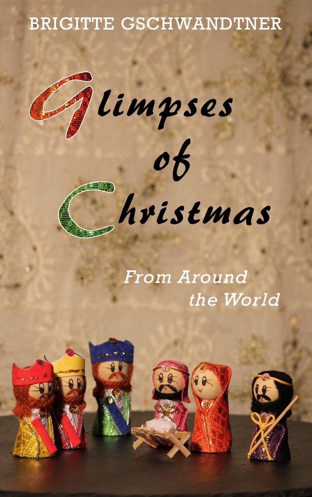 Glimpses of Christmas by Brigitte Gschwandtner (Ebook) - Read free for ...