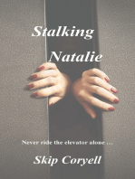 Stalking Natalie