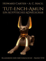 Tut-ench-Amun - Ein ägyptisches Königsgrab