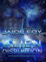 Alien Disruption: Captured by Aliens, #4