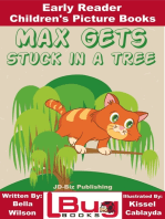 Max Gets Stuck In a Tree