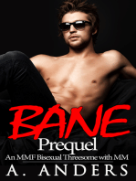 Bane: Prequel (An MMF Bisexual Threesome with MM)