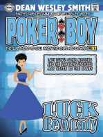 Luck Be a Lady: Poker Boy, #6