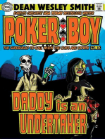 Daddy is an Undertaker: Poker Boy, #10