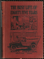 The Busy Life of Eighty-Five Years of Ezra Meeker