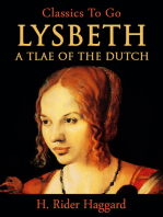 Lysbeth, a Tale of the Dutch