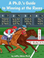 A PhD's Guide to Winning at the Races
