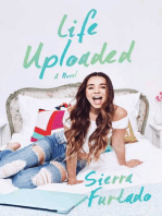 Life Uploaded: A Novel