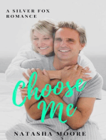 Choose Me: Silver Fox Romance, #1